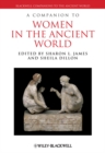 A Companion to Women in the Ancient World - eBook