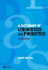 A Dictionary of Linguistics and Phonetics - eBook