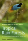 Tropical Rain Forests : An Ecological and Biogeographical Comparison - eBook