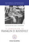 A Companion to Franklin D. Roosevelt - eBook