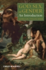 God, Sex, and Gender : An Introduction - eBook