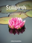 Stillbirth : Prediction, Prevention and Management - eBook