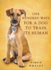 One Hundred Ways for a Dog to Train Its Human - eBook