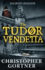 The Tudor Vendetta - Book