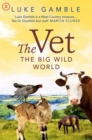 The Vet 2: the big wild world - eBook