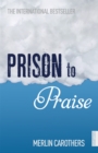 Prison to Praise - Book