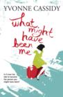 What Might Have Been Me - eBook