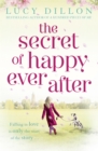 The Secret of Happy Ever After - Book