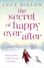 The Secret of Happy Ever After - eBook