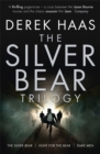 The Silver Bear Trilogy - Book