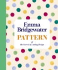 Pattern : & the secrets of lasting design - eBook