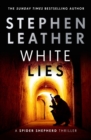White Lies : The 11th Spider Shepherd Thriller - eBook