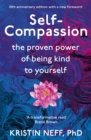 Self-Compassion : The Proven Power of Being Kind to Yourself - Book