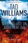 Sleeping Late on Judgement Day : Bobby Dollar 3 - eBook