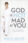 God Is Not Mad At You - Book
