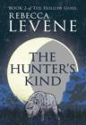 The Hunter's Kind : Book 2 of The Hollow Gods - eBook