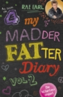 My Madder Fatter Diary - Book