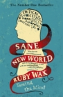 Sane New World : Taming the Mind - Book