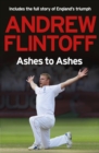 Andrew Flintoff: Ashes to Ashes : One Test After Another - eBook