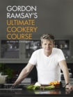 Gordon Ramsay's Ultimate Cookery Course - Book