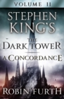 Stephen King's The Dark Tower: A Concordance, Volume Two - eBook