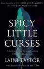 Spicy Little Curses Such as These: An eBook Short Story from Lips Touch - eBook
