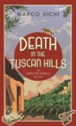 Death in the Tuscan Hills : Book Five - Book