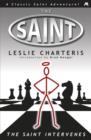 The Saint Intervenes - eBook