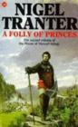 A Folly of Princes : House of Stewart Trilogy 2 - eBook