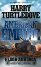 American Empire: Blood and Iron - eBook