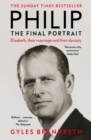 Philip : The Final Portrait - THE INSTANT SUNDAY TIMES BESTSELLER - Book