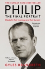 Philip : The Final Portrait - THE INSTANT SUNDAY TIMES BESTSELLER - eBook