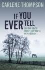 If You Ever Tell - eBook