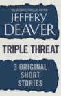 Triple Threat : Three Original Short Stories - eBook