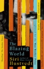 The Blazing World : Longlisted for the Booker Prize - Book
