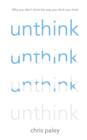 Unthink : And how to harness the power of your unconscious - eBook