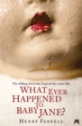 What Ever Happened to Baby Jane? - Book