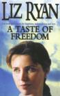 A Taste of Freedom - eBook