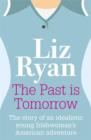 The Past is Tomorrow - eBook