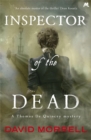 Inspector of the Dead : Thomas and Emily De Quincey 2 - Book