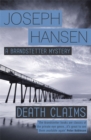 Death Claims : Dave Brandstetter Investigation 2 - Book