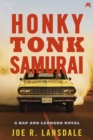 Honky Tonk Samurai : Hap and Leonard Book 9 - eBook