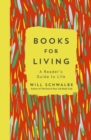 Books for Living : a reader's guide to life - eBook
