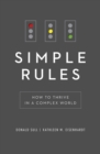 Simple Rules : How to Thrive in a Complex World - eBook