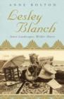 Lesley Blanch : Inner Landscapes, Wilder Shores - eBook