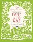 Tweet of the Day : A Year of Britain's Birds from the Acclaimed Radio 4 Series - eBook