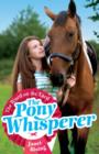Pony Whisperer: 1: The Word on the Yard - eBook