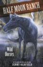Wild Horses : Book 1 - eBook