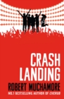 Crash Landing : Book 4 - eBook