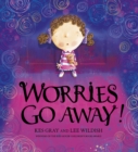 Worries Go Away! - eBook